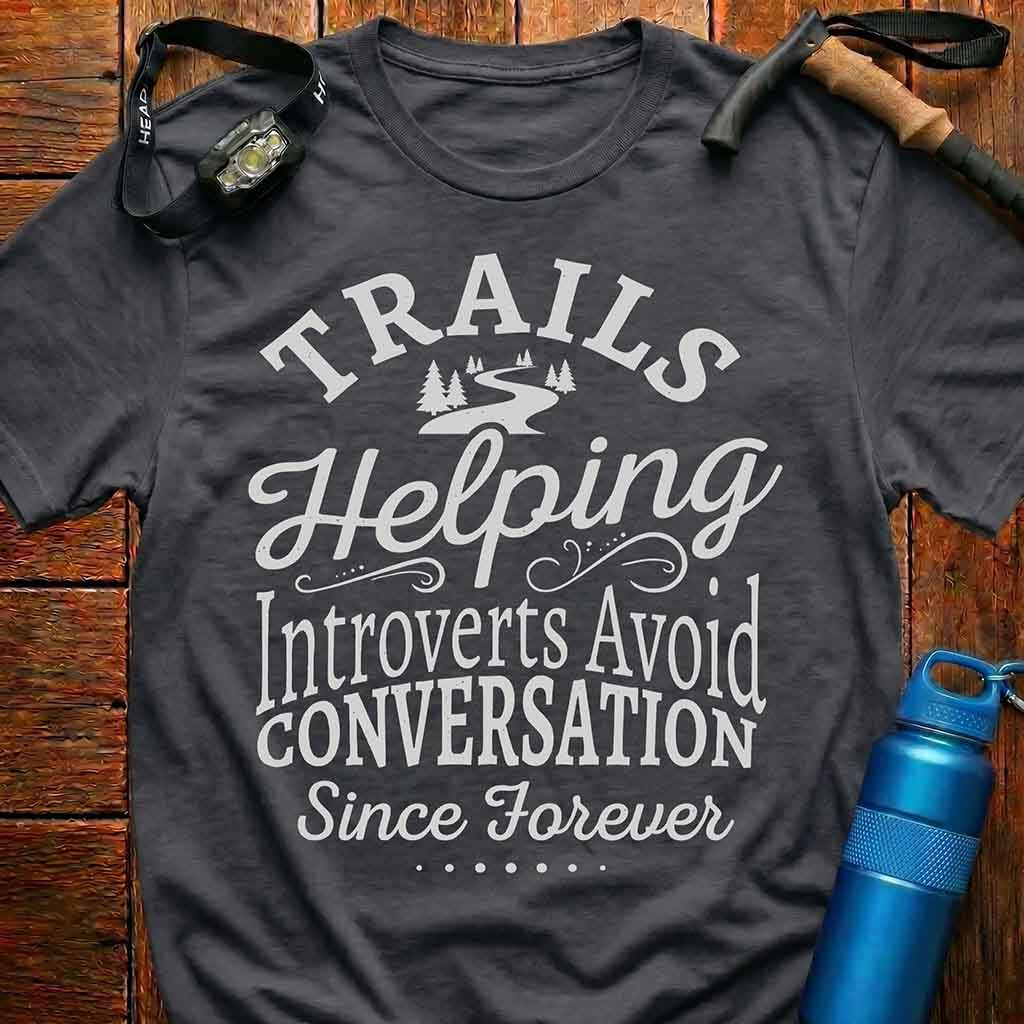 Introvert Hiking T-Shirt