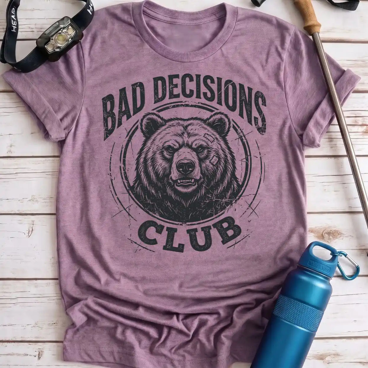 Bad Decisions Bear Tee