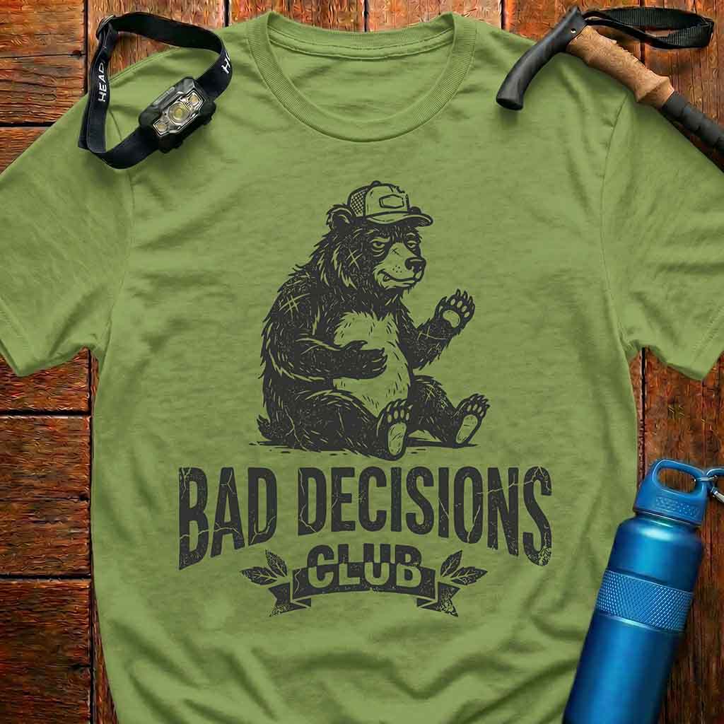 Bad Decisions Club T-Shirt