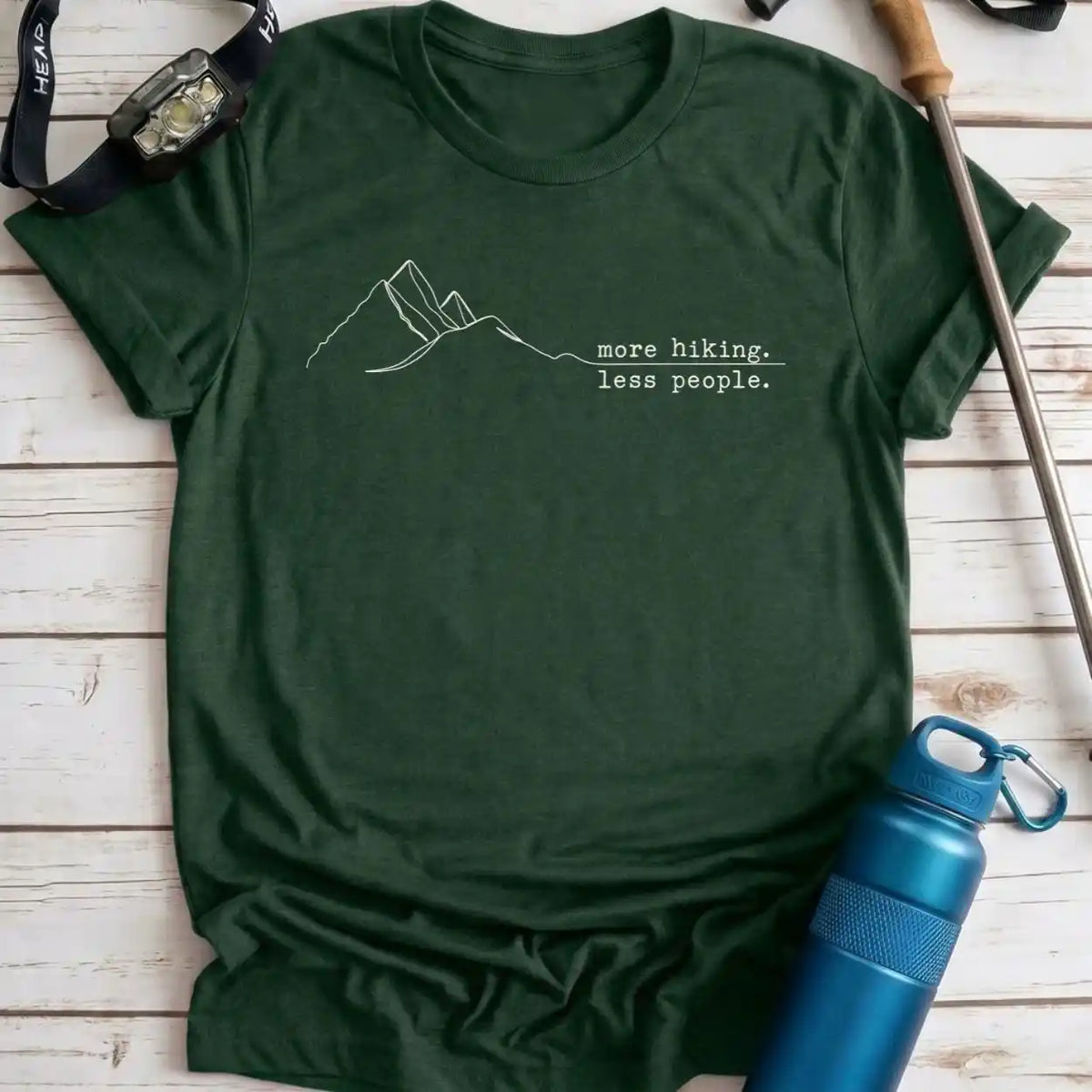 More Hiking Less People Tee