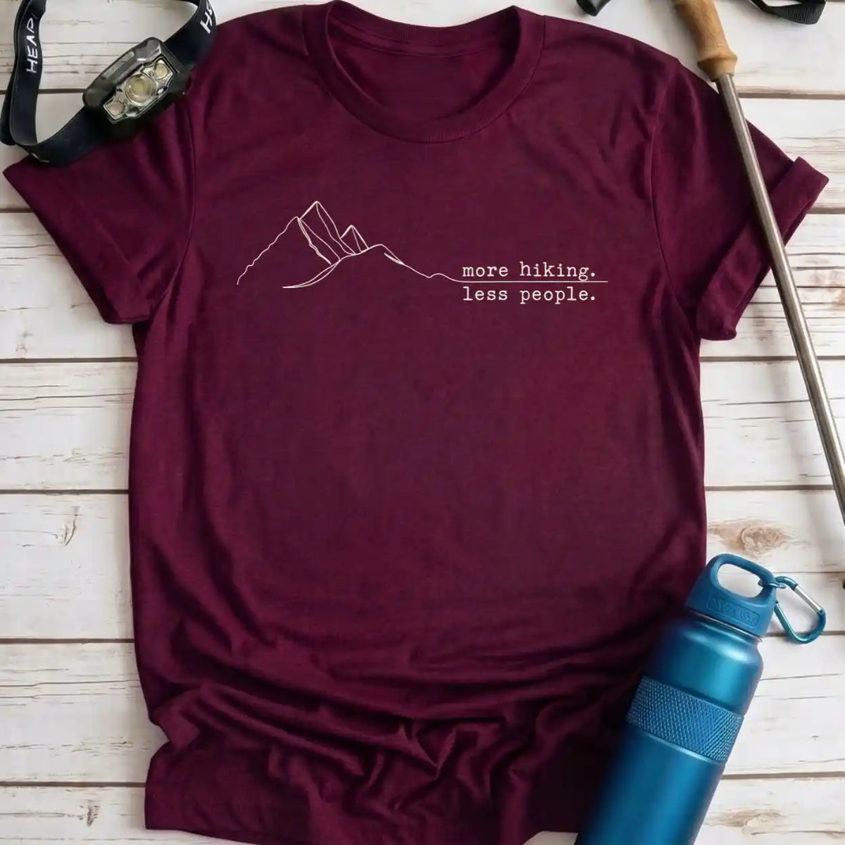 More Hiking Less People Tee