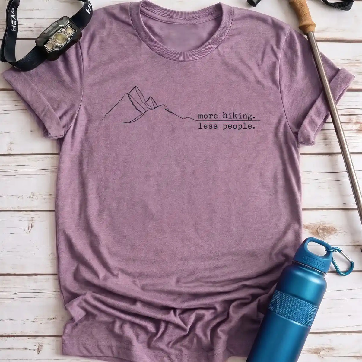 More Hiking Less People Tee